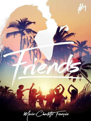 cover image of Friends--tome 1